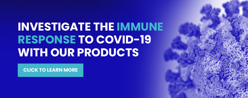 Investigate the Immune Response to COVID-19 with Our Products